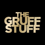 THE GRUFF STUFF – China Launch